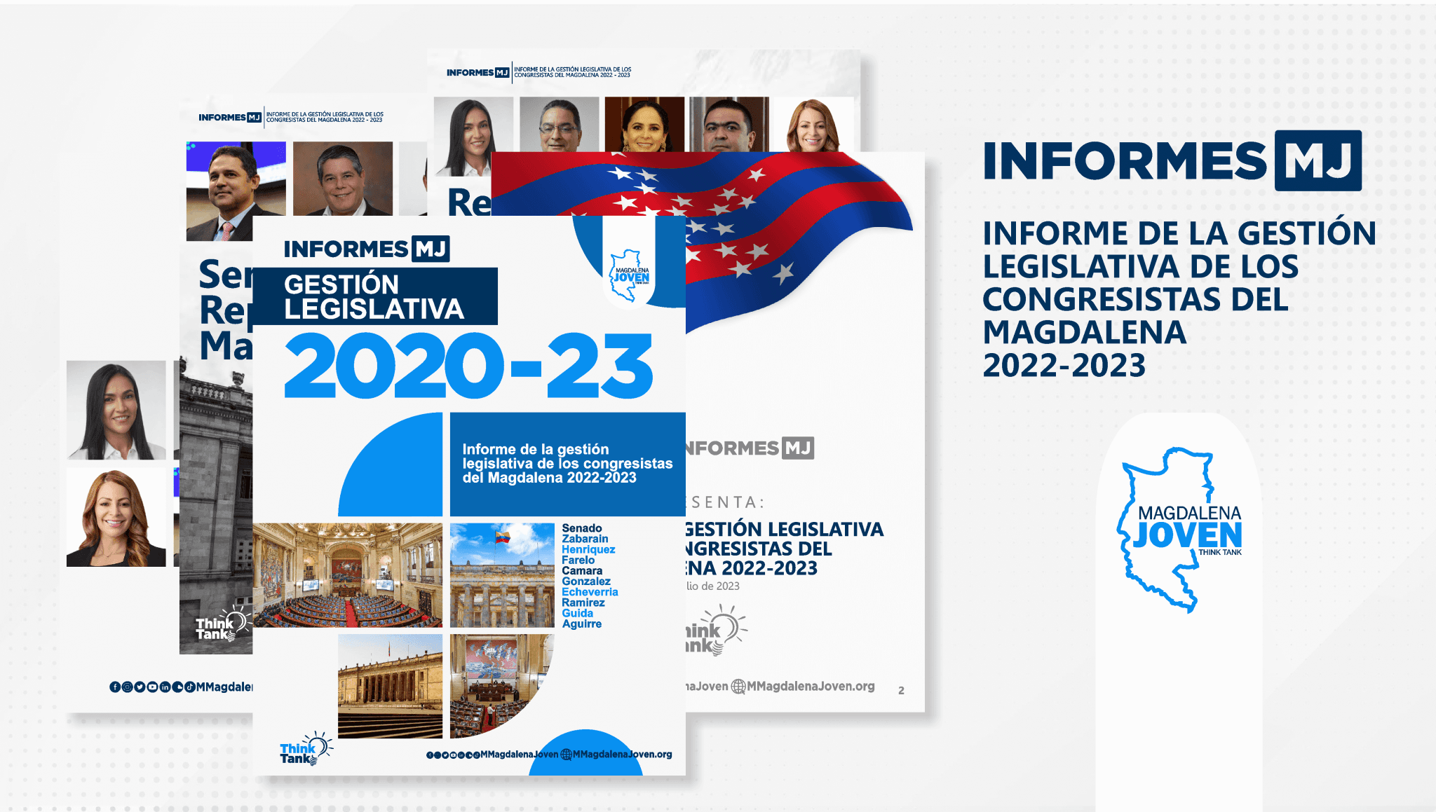 INFORME DE EVALUACIÓN DE LA GESTIÓN LEGISLATIVA DE LOS CONGRESISTAS DEL MAGDALENA
